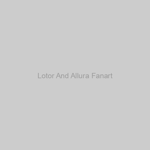 Lotor And Allura Fanart