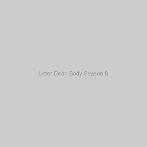 Lotor Dead Body Season 8