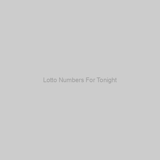 Lotto Numbers For Tonight