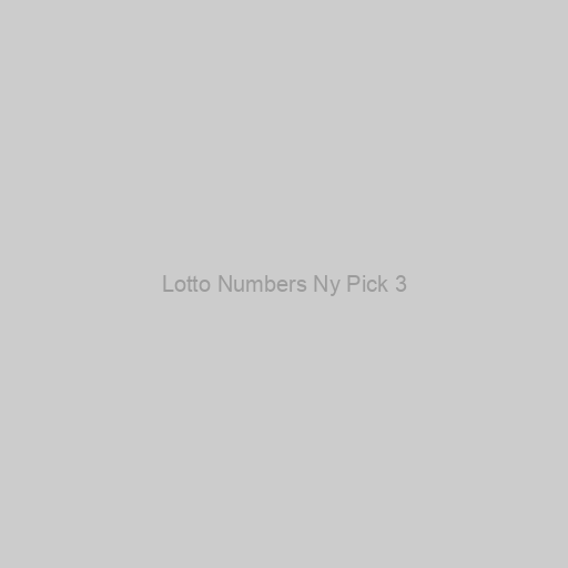 Lotto Numbers Ny Pick 3