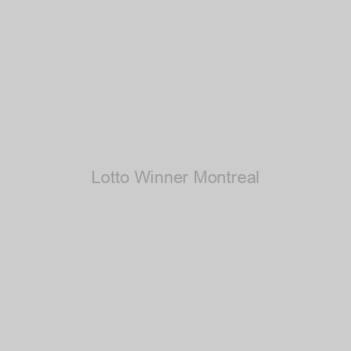Lotto Winner Montreal