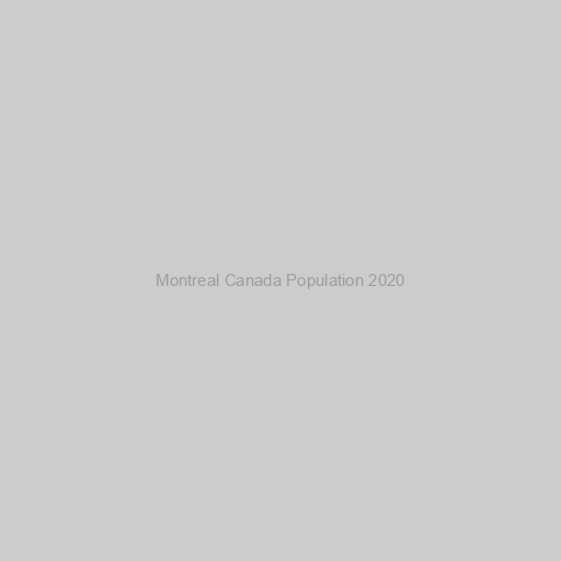 Montreal Canada Population 2020