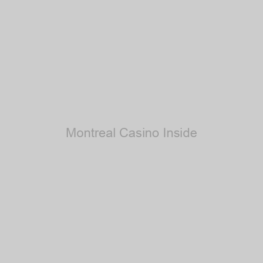 Montreal Casino Inside