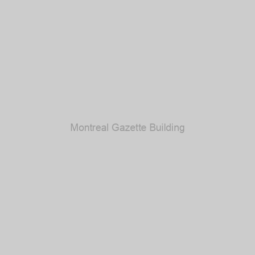 Montreal Gazette Building