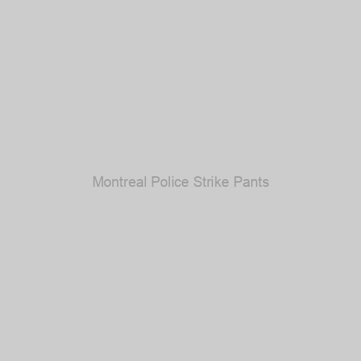 Montreal Police Strike Pants