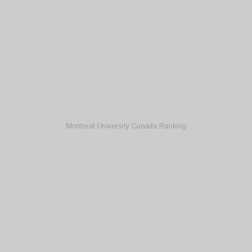 Montreal University Canada Ranking