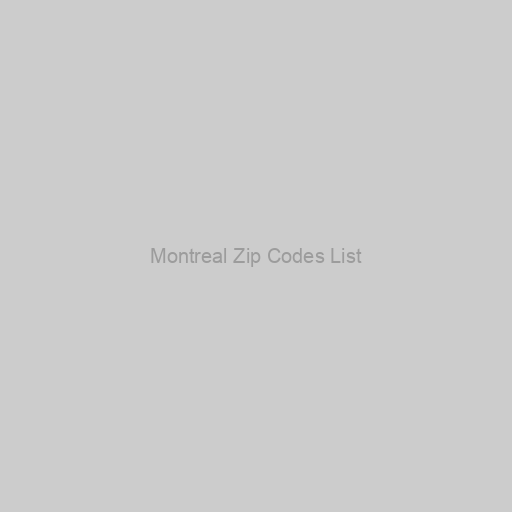 Montreal Zip Codes List