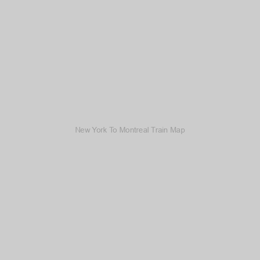 New York To Montreal Train Map