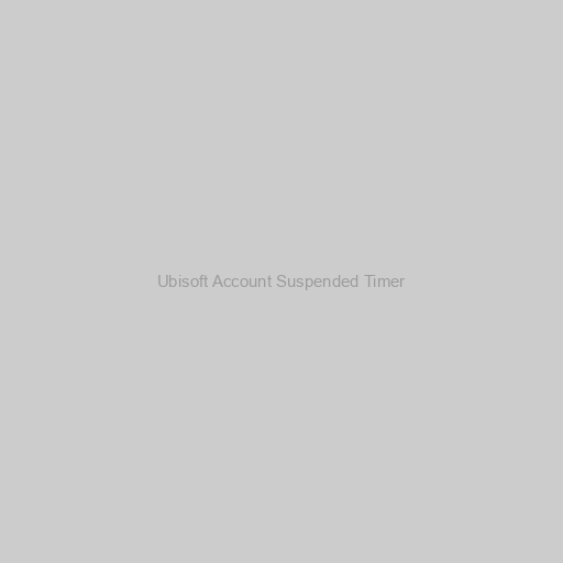 Ubisoft Account Suspended Timer