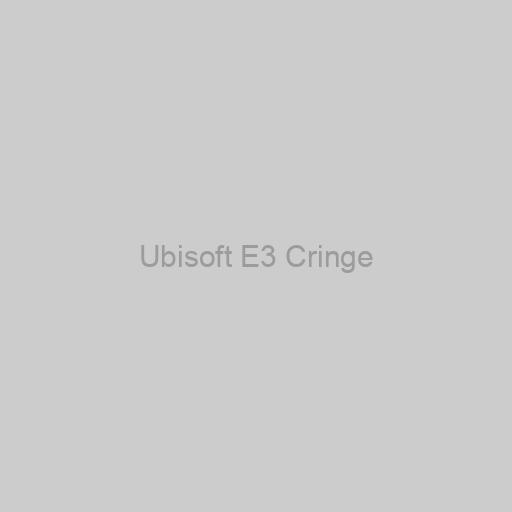 Ubisoft E3 Cringe