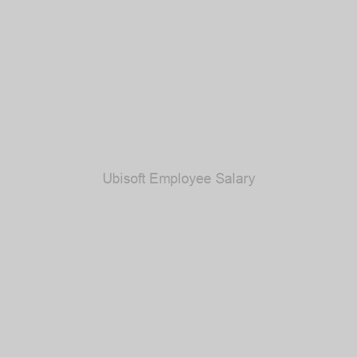 Ubisoft Employee Salary