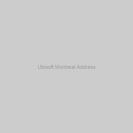Ubisoft Montreal Address