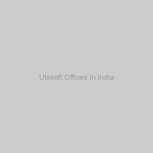 Ubisoft Offices In India
