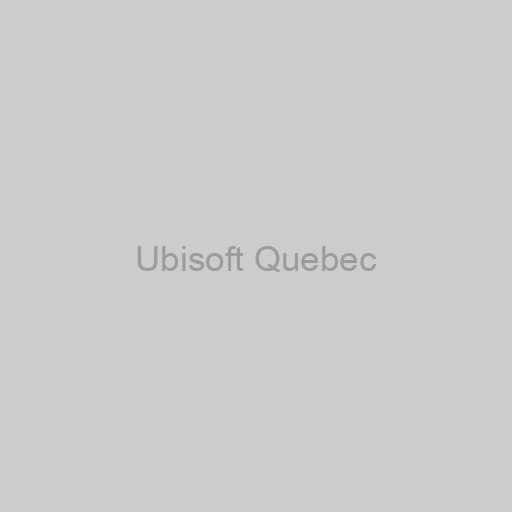 Ubisoft Quebec