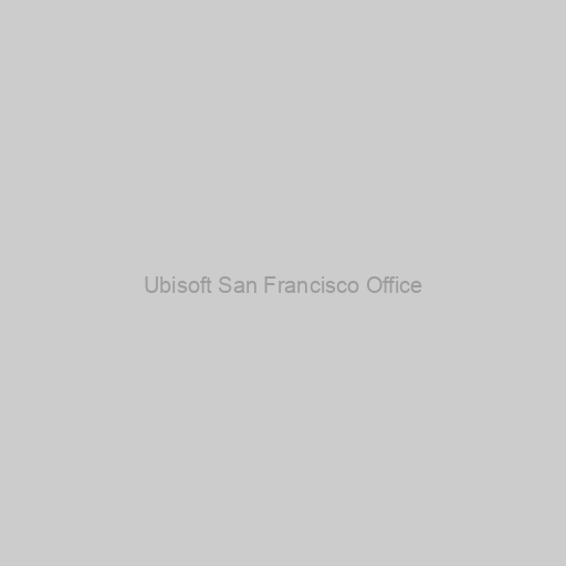 Ubisoft San Francisco Office
