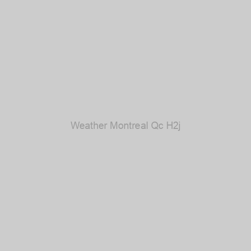 Weather Montreal Qc H2j