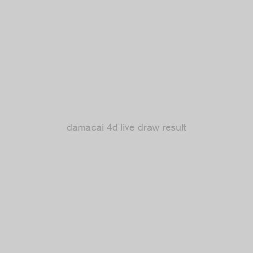 Damacai 4d Live Draw Result