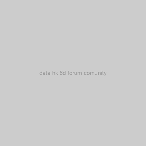 Data Hk 6d Forum Comunity