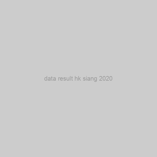 Data Result Hk Siang 2020