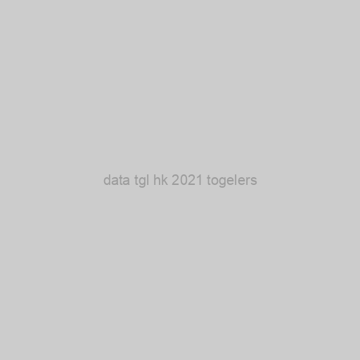 Data Tgl Hk 2021 Togelers