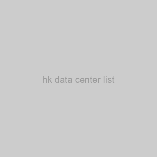 Hk Data Center List