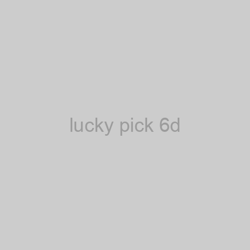 15 Syair Lucky Pick 6d Dan Keluaran Terbaru