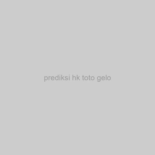 Prediksi Hk Toto Gelo