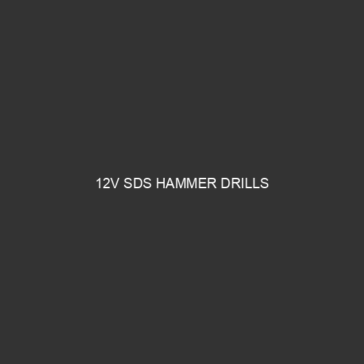 12V SDS Hammer Drills