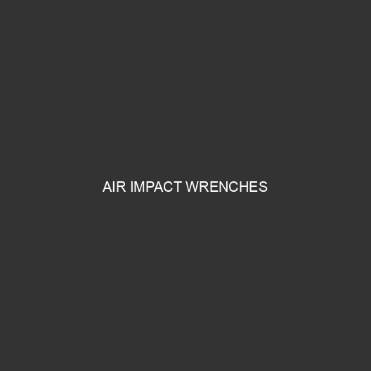 Air Impact Wrenches