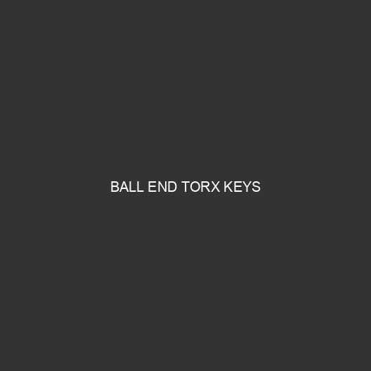 Ball End Torx Keys