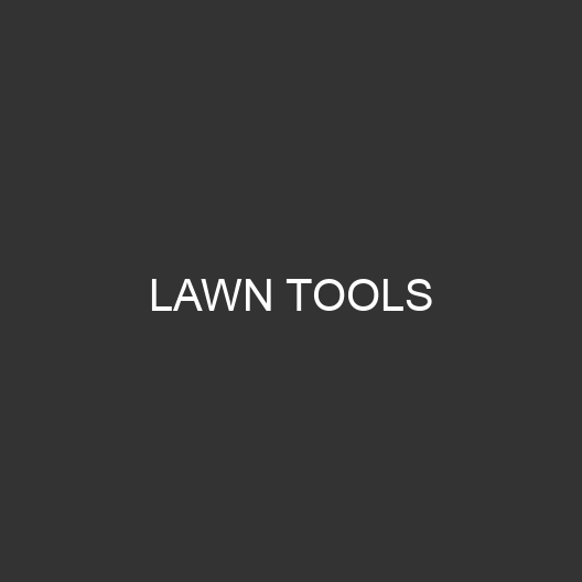 Lawn Tools