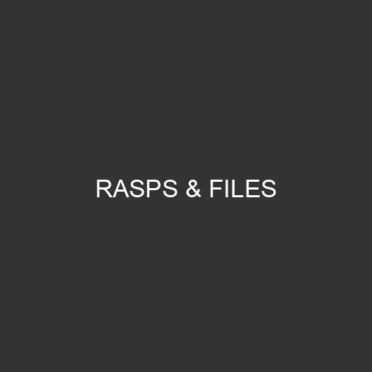 Rasps & Files