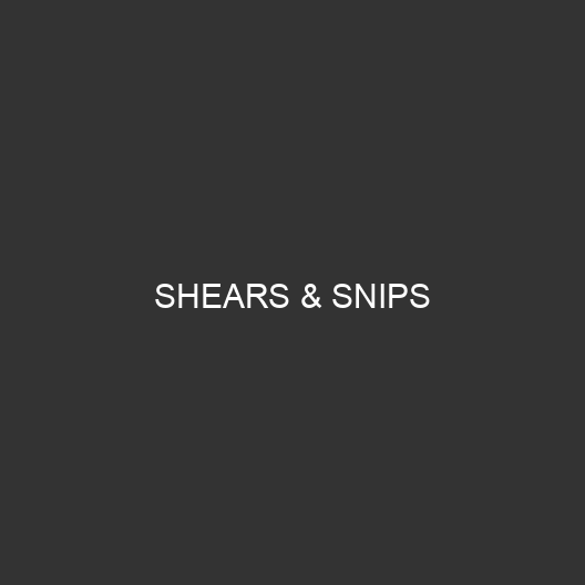 Shears & Snips