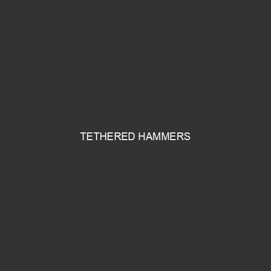 Tethered Hammers