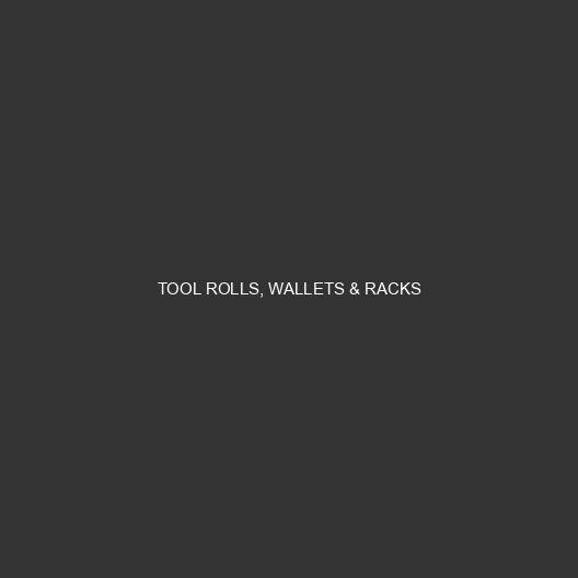 Tool Rolls, Wallets & Racks