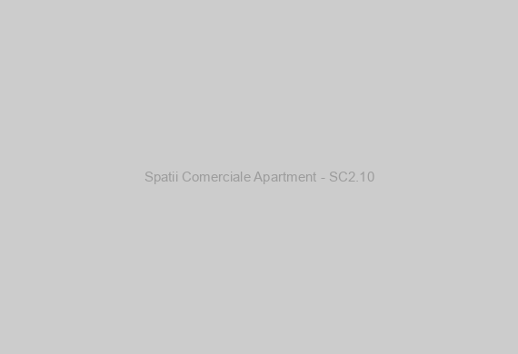 Spatii Comerciale Apartment - SC2.10