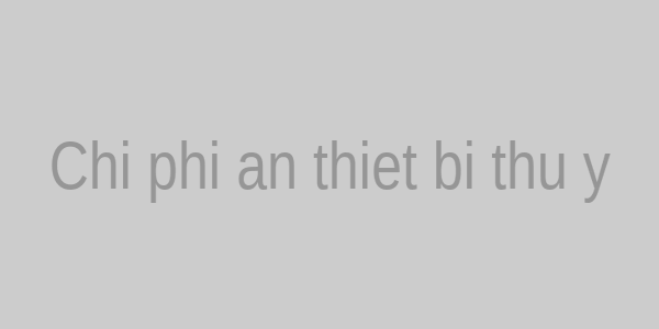 Biểu đồ chi phí ẩn thiết bị thú y