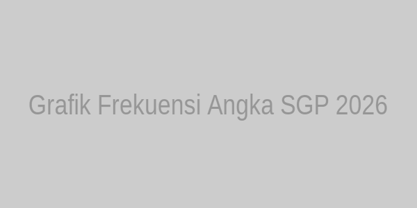 Grafik Frekuensi Angka SGP 2026