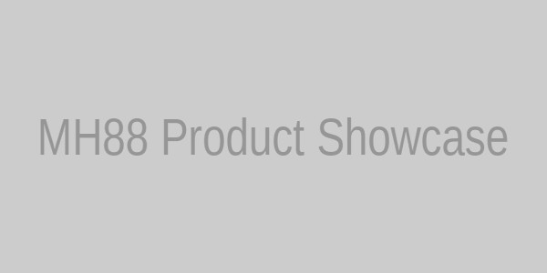 MH88 Product Showcase
