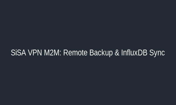 SiSA VPN M2M Backup Sync