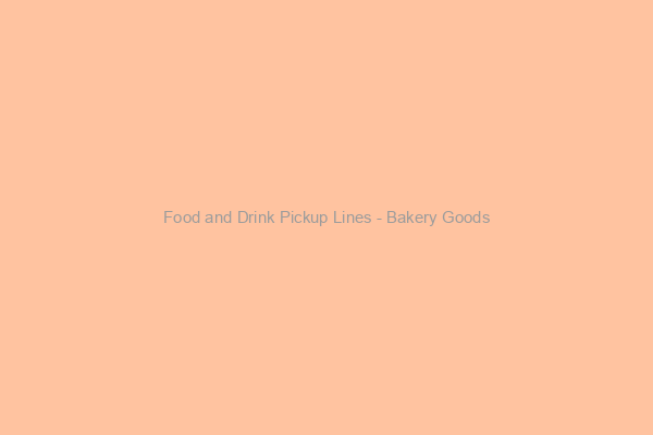 Bakery Goods