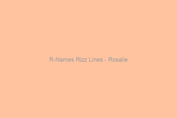 Rosalie