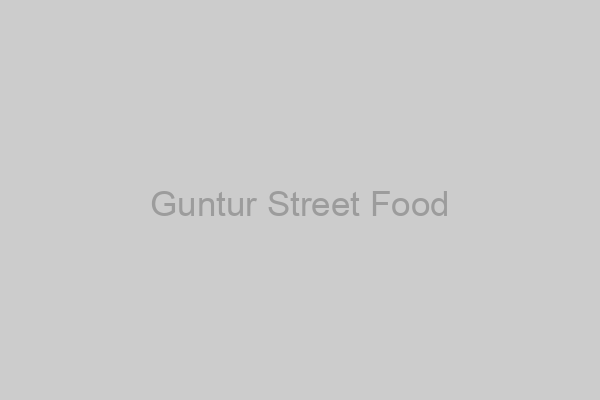 Guntur Street Food