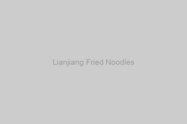 Lianjiang Fried Noodles