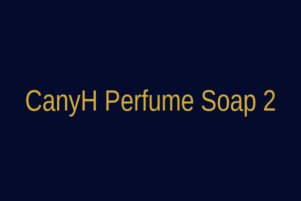CanyH Fragrance Bath