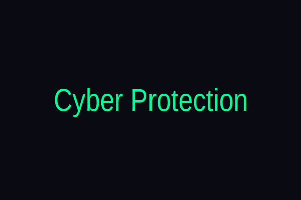 Cyber Protection