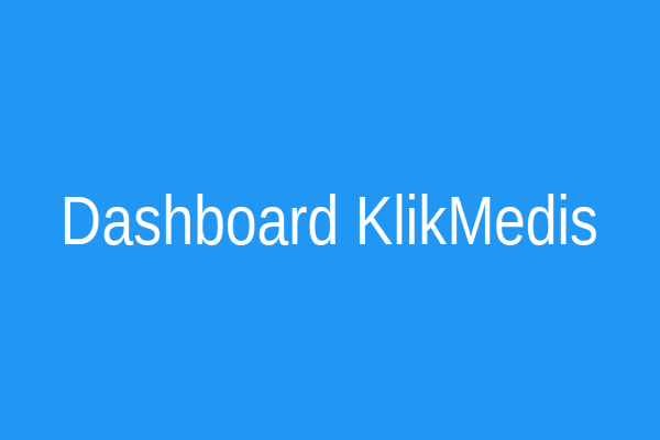 Dashboard KlikMedis
