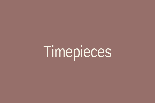 Timepieces Collection
