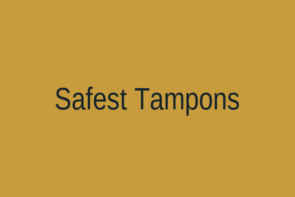 Non-toxic tampons comparison