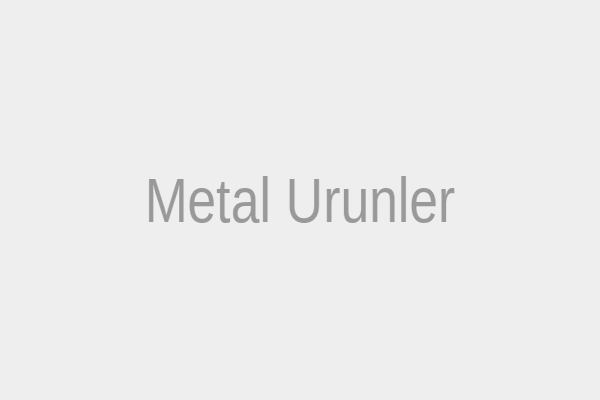 Metal Ürünler